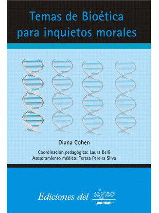 Temas De Bioetica Para Inquietos Morales - Cohen, Diana