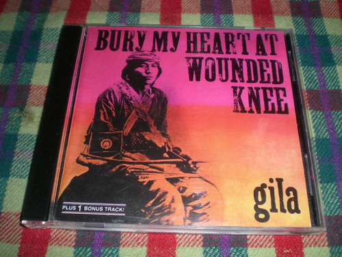 Gila / Bury My Heart At Wounded Knee - Germany Ri8 