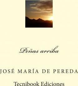Libro Penas Arriba - Jose Maria De Pereda