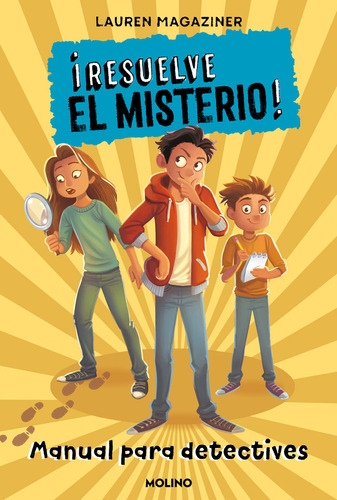 Libro Resuelve El Misterio Manual Para Detectives - Laure...