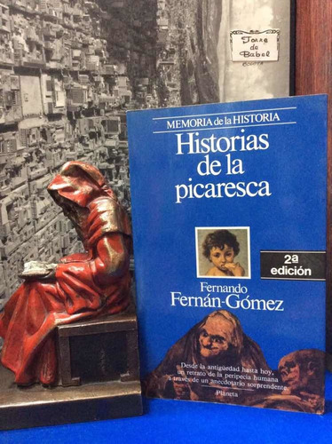 Historias De La Picaresca - Fernando Dernan Gómez - Humano
