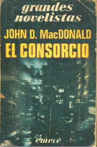 John D. Macdonald: El Consorcio