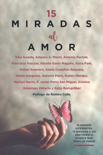 Libro 15 Miradas Al Amor - Guerrero Maroto,rafael