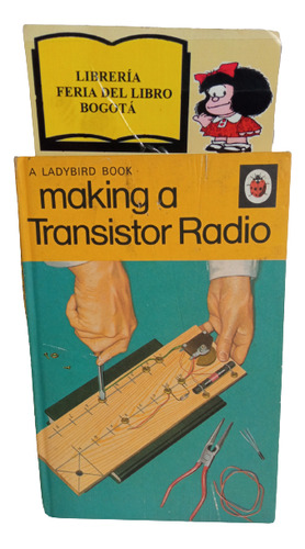 Haciendo Una Radio De Transistores - G. C. Dobbs - En Inglés