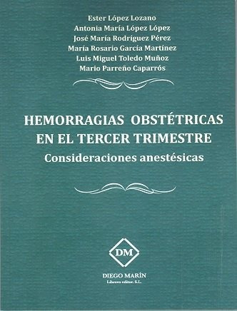 Hemorragias Obstetricas En El Tercer Trimestre - Lopez Lo...