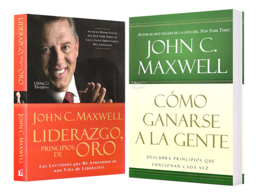 Liderazgo Principios Oro + Cómo Ganarse Gente John Maxwell