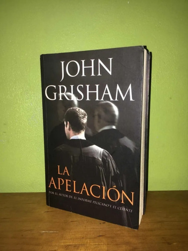 Libro, La Apelación De John Grisham.