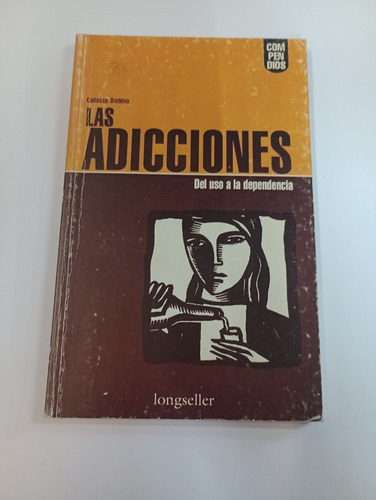 Las Adicciones - Celeste Bodino