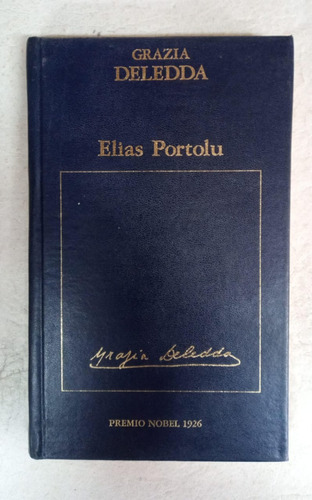 Elias Portolu - Grazia Deledda - Hyspamerica
