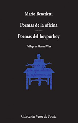 Poemas De La Oficina Poemas Del Hoyporhoy - Benedetti Mario