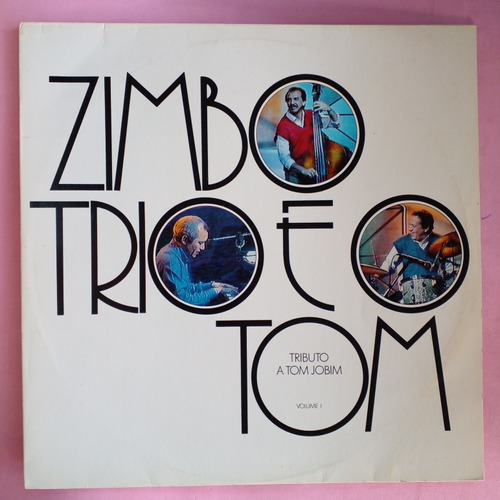 Lp Zimbo Trio E Tom - Tributo A Tom Jobim Vol. 1