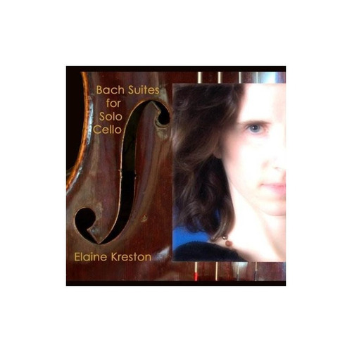 Kreston Elaine Bach Suites For Solo Cello Usa Import Cd