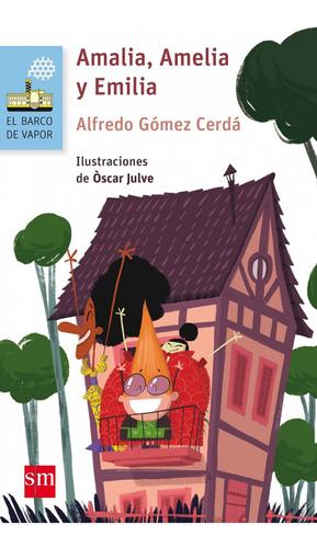 Libro Amalia, Amelia Y Emilia - Gomez Cerda, Alfredo