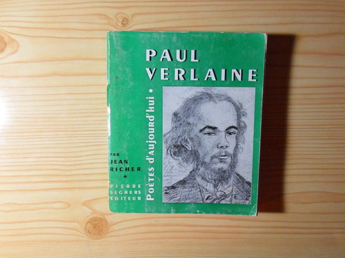 Poetes D'aujourd'hui - Paul Verlaine