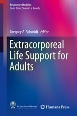 Extracorporeal Life Support For Adults - Schmidt, Gregory A