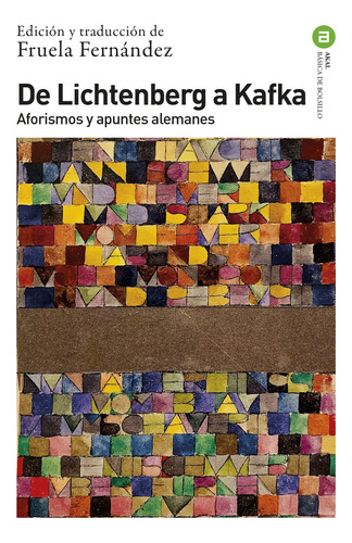 Libro De Lichtenberg A Kafka - Aa.vv. Fernandez, Fruela (...