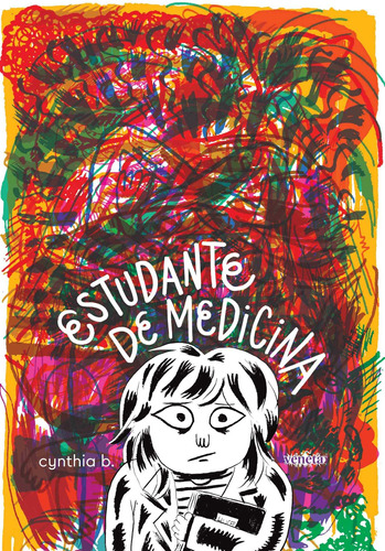 Estudante de medicina, de B., Cynthia. Editora Campos Ltda, capa mole em português, 2017