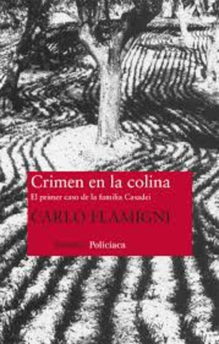 Crimen En La Colina - Flamigni, Carlo