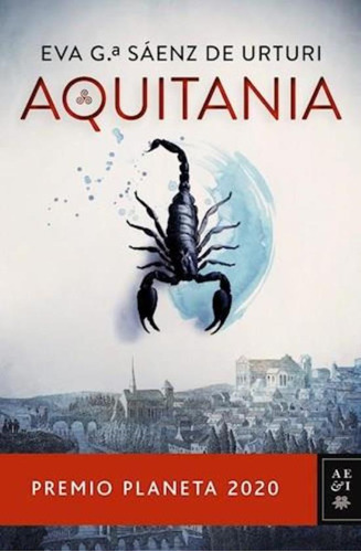 Aquitania- Premio Planeta 2020