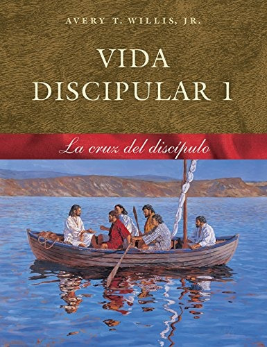 Libro : Vida Discipular 1: La Cruz Del Discipulo (masterl. 