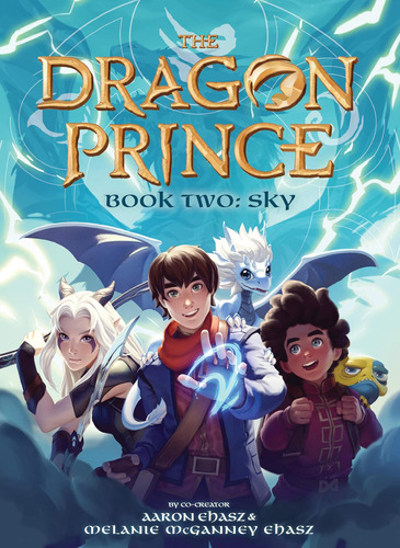 Libro Dos: Cielo (el Príncipe Dragón 2) (2)