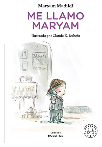 Libro Me Llamo Maryam De Madjidi Maryam