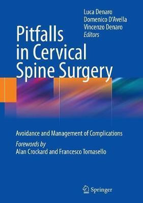 Libro Pitfalls In Cervical Spine Surgery - Luca Denaro