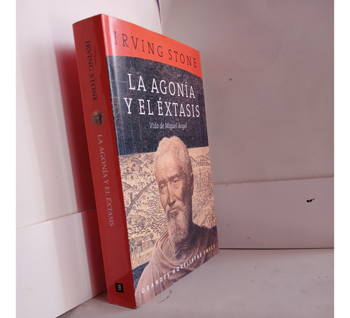La Agonía Y El Éxtasis / Vida De Miguel Angel /irving Stone (Usado)