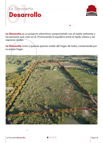 Lote En Venta (n°101), La Simonetta, Barrio El Cazador, Zona Chacras. Contado
