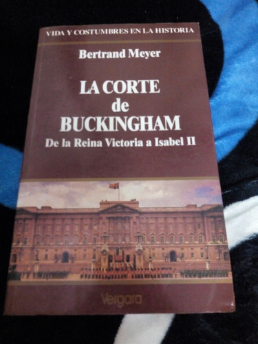 La Corte De Buckingham Bertrand Meyer