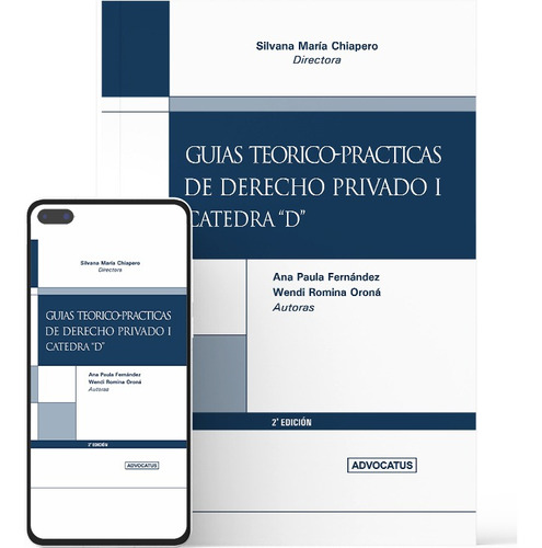 Guias Teórico - Prácticas De Derecho Privado I : Cátedra D -