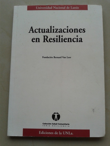 Actualizaciones En Resiliencia Fundacion Bernard Van Leer