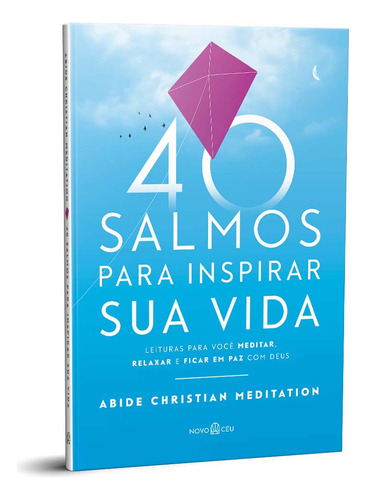 40 Salmos Para Inspirar Sua Vida - Leituras Para Você Medit