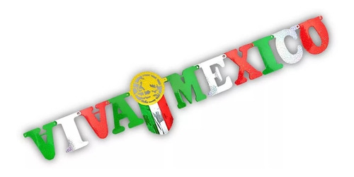 Decoración Letrero Mediano Viva México Patrias 10 Pz