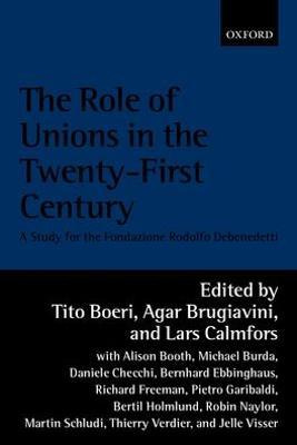 Libro The Role Of Unions In The Twenty-first Century - Ti...