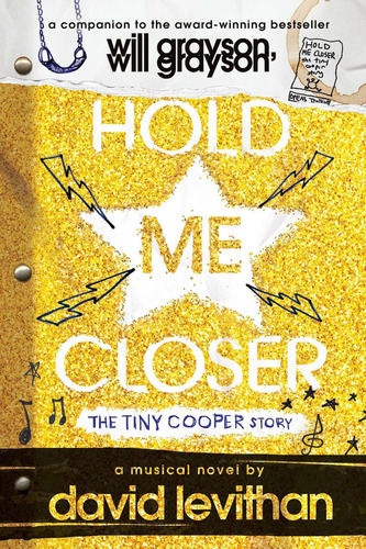 Hold Me Closer - Random Usa - Levithan, David, De Levithan, David. Editorial Random House En Inglés, 0