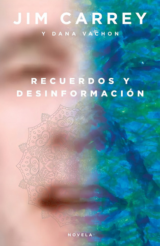 Recuerdos Y Desinformacion - Jim Carrey