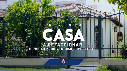 Casa A Refaccionar, Cipolletti