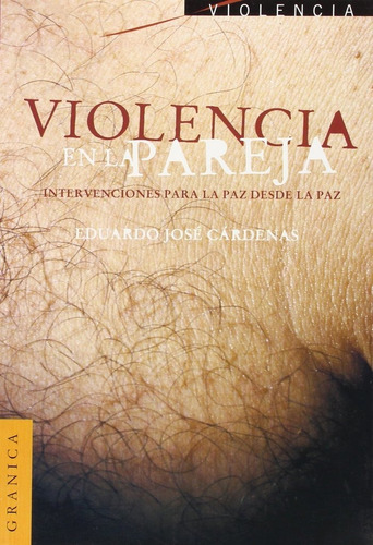 Violencia En La Pareja - Cardenas, Eduardo Jose