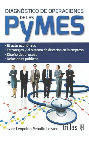 Diagnóstico De Operaciones De Las Pymes Trillas 