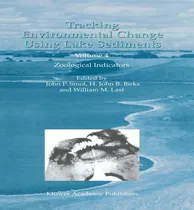 Comprar Libro Tracking Environmental Change Using Lake Sediments ...