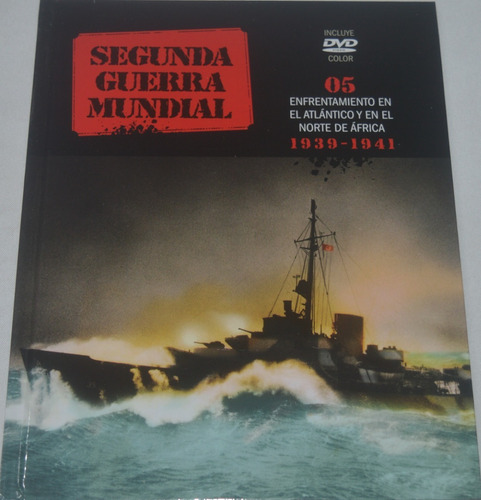 Segunda Guerra Mundial 5 Atlántico / Norte África 39/41 G16