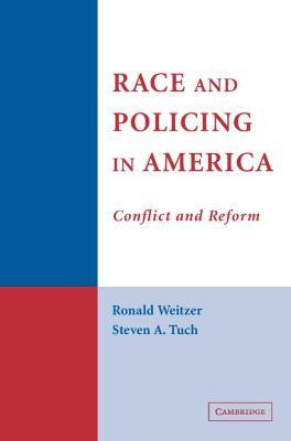 Libro Race And Policing In America : Conflict And Reform ...