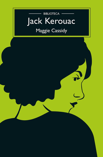 Libro Maggie Cassidy - Jack Kerouac