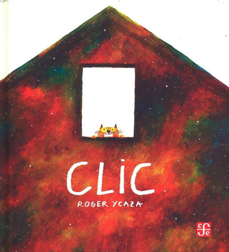 Clic - Roger Ycaza - Fce - Libro 