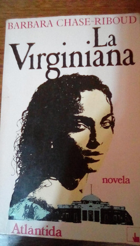 La Virginiana Barbara Chase Riboud Historia De Amor Palermo 