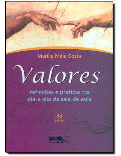 Libro Valores Reflexões E Práticas No Dia A Dia Da Sala De A