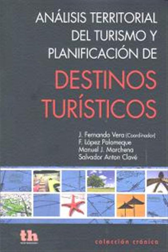 Analisis Territorial Turismo Planificacion Destinos Turisti