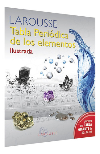 Tabla Periodica De Los Elementos Ilustrada - Ediciones Larou