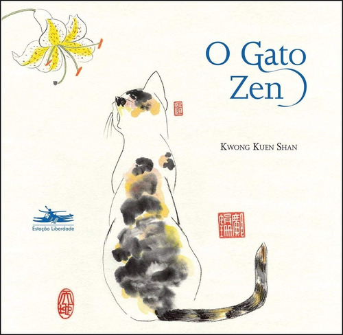 Livro: O Gato Zen - Kwong Kuen Shan